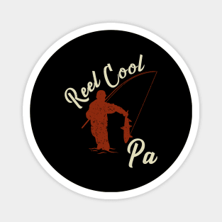 Reel Cool Pa Fishing Dad Father Gift Magnet